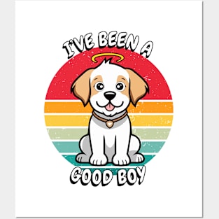 Cute Happy Dog is a Good Boy Posters and Art